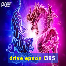 drive epson l395